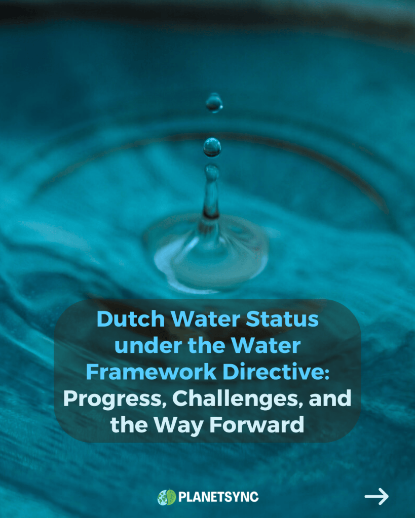 Dutch Water Status under the Water Framework Directive: Progress ...